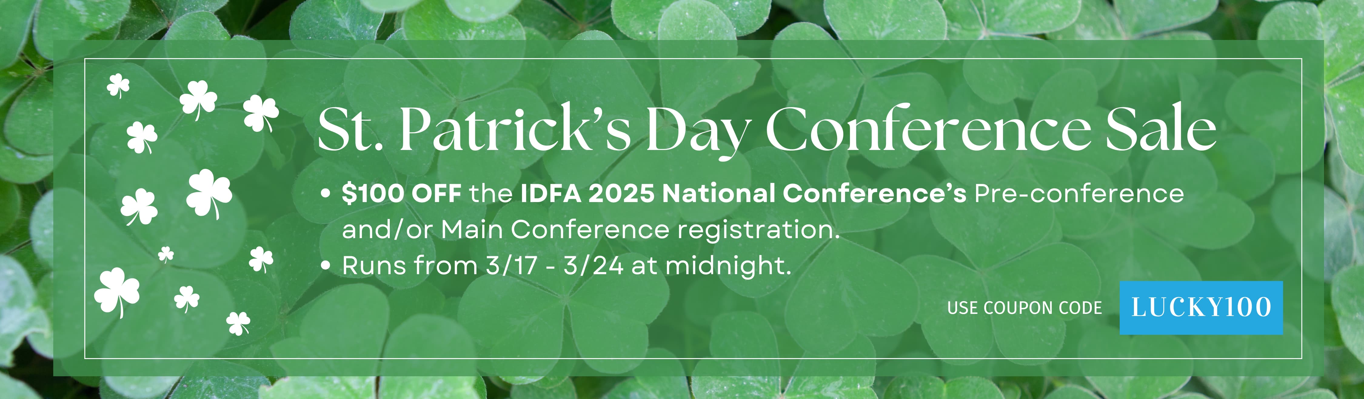 IDFA St Patricks Day Conference Sale