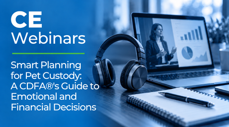 Smart Planning for Pet Custody: A CDFA®'s Guide to Emotional and Financial Decisions